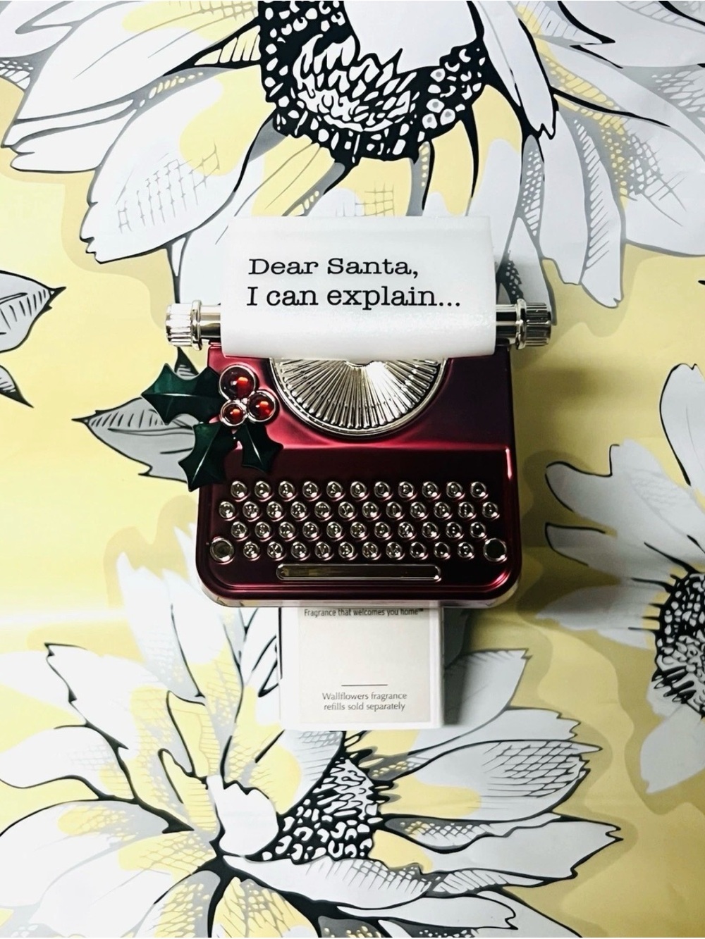 NEW Dear Santa I Can Explain Typewriter Wallflower Plug-In Bath & Body Works